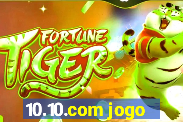 10.10.com jogo