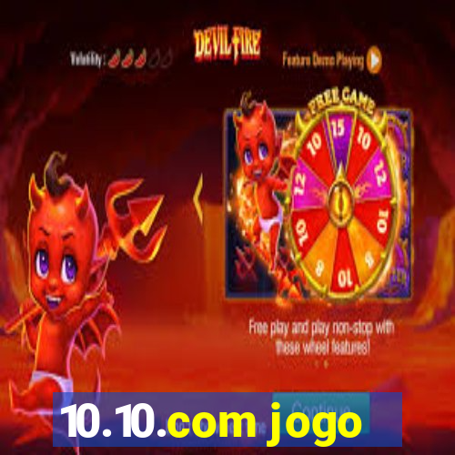 10.10.com jogo