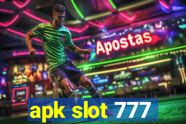 apk slot 777