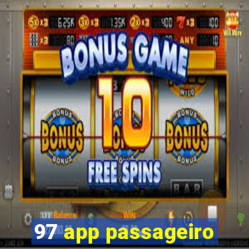 97 app passageiro