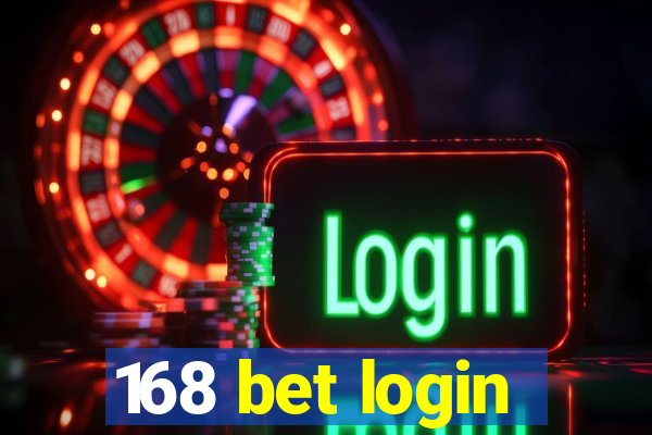 168 bet login