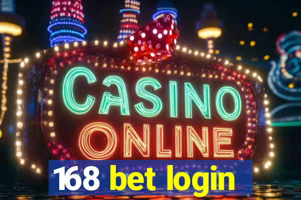 168 bet login