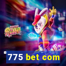 775 bet com