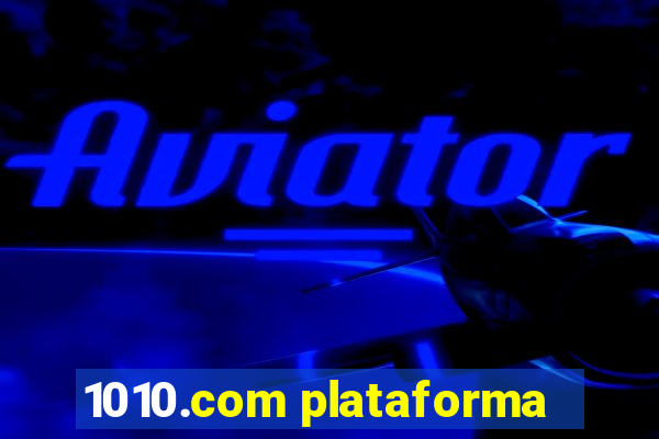 1010.com plataforma