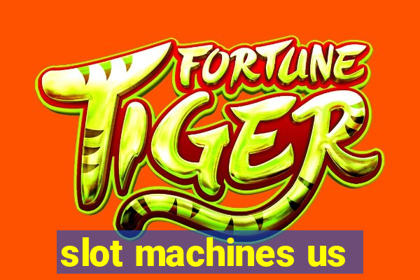 slot machines us