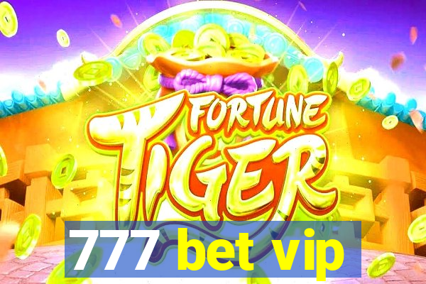 777 bet vip