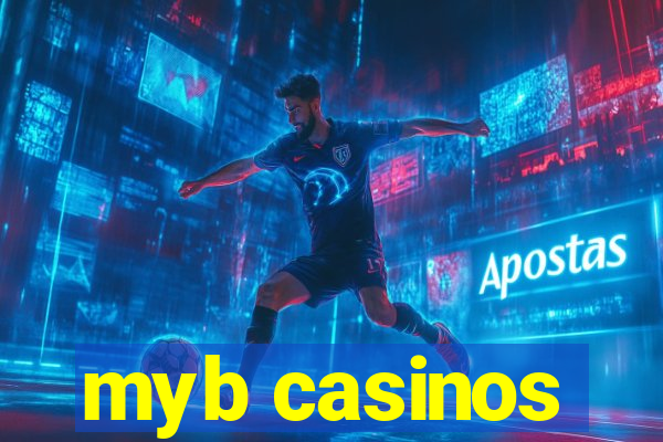 myb casinos