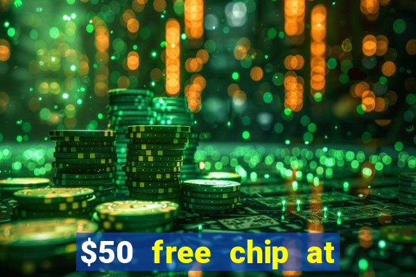 $50 free chip at lucky creek casino