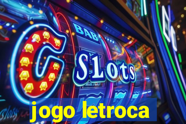 jogo letroca