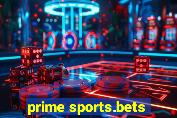 prime sports.bets