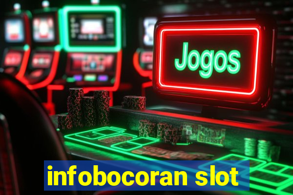 infobocoran slot