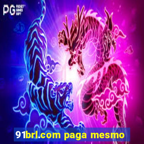 91brl.com paga mesmo