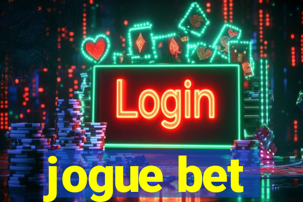 jogue bet