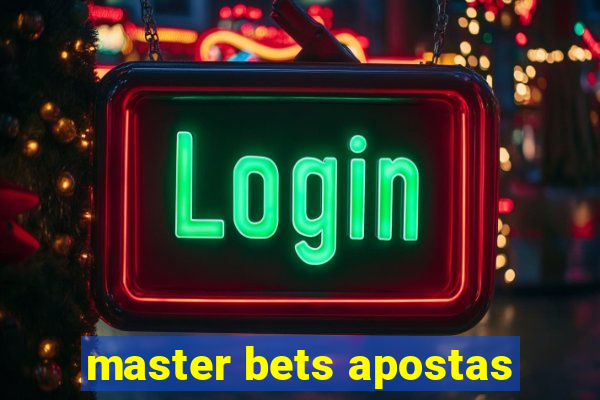 master bets apostas