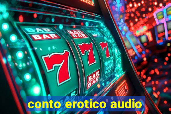 conto erotico audio