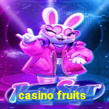 casino fruits