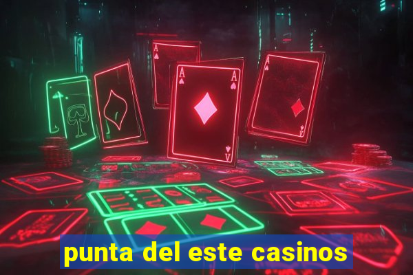 punta del este casinos