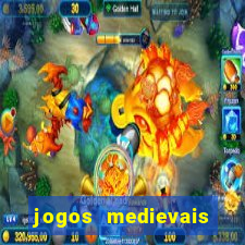 jogos medievais para celular