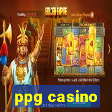 ppg casino