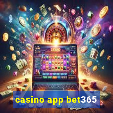 casino app bet365