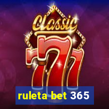 ruleta bet 365