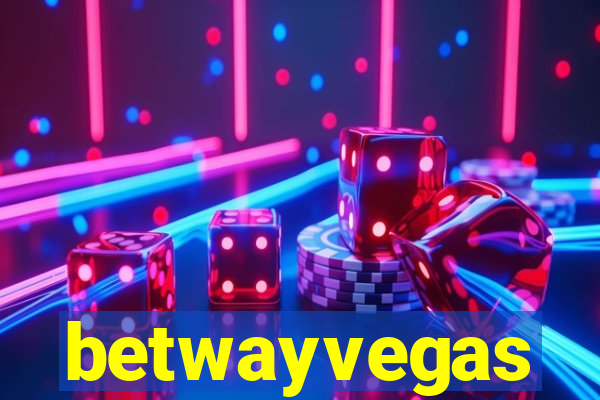 betwayvegas