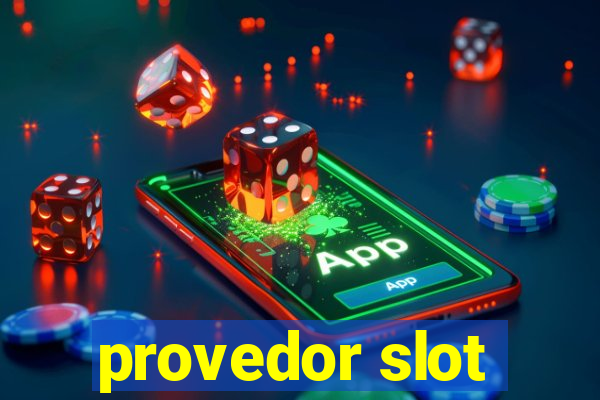 provedor slot