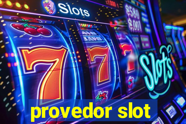 provedor slot