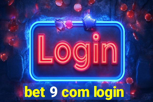 bet 9 com login