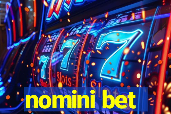 nomini bet