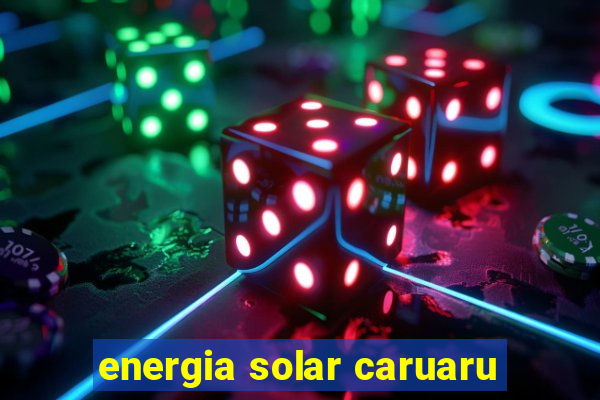 energia solar caruaru