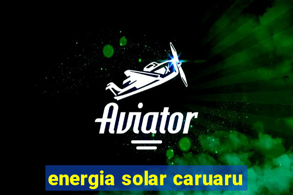 energia solar caruaru