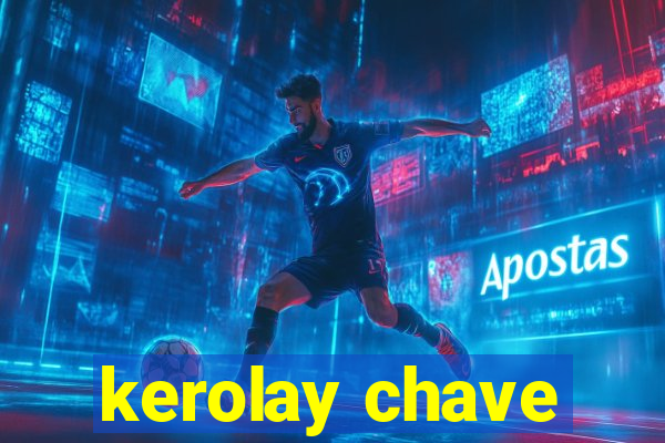 kerolay chave