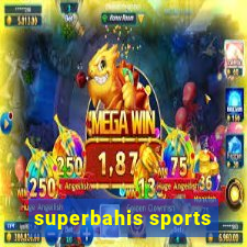 superbahis sports