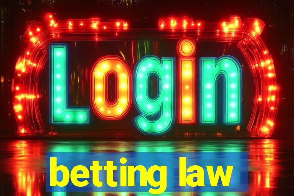 betting law