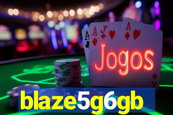 blaze5g6gb