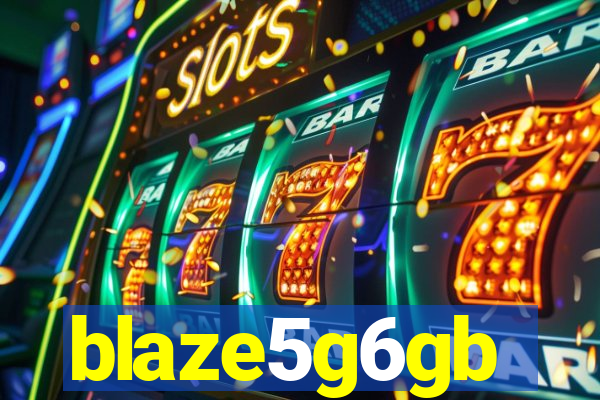 blaze5g6gb