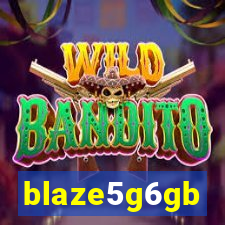 blaze5g6gb