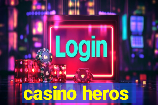 casino heros