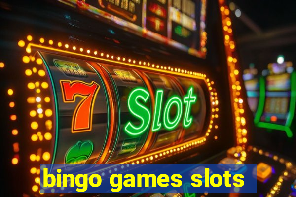 bingo games slots