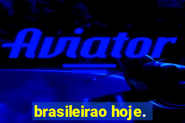 brasileirao hoje.