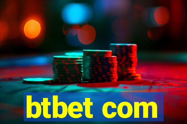 btbet com