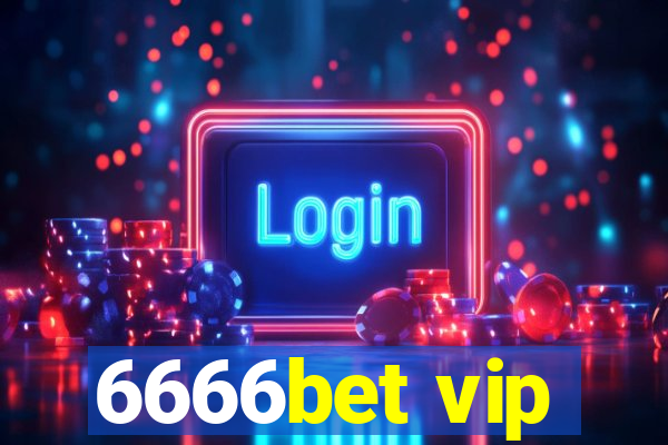 6666bet vip