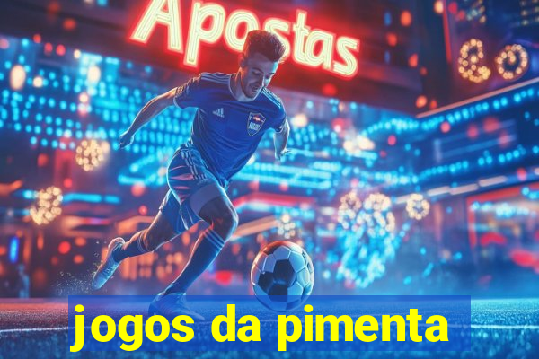 jogos da pimenta