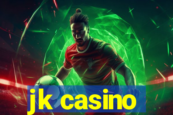 jk casino