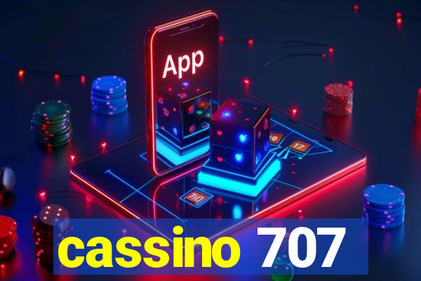 cassino 707