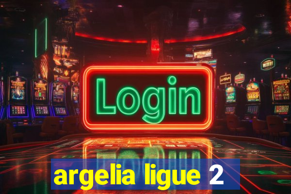 argelia ligue 2