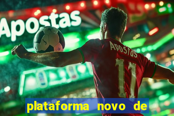 plataforma novo de jogos para ganhar dinheiro