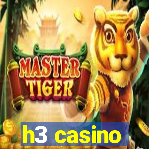 h3 casino