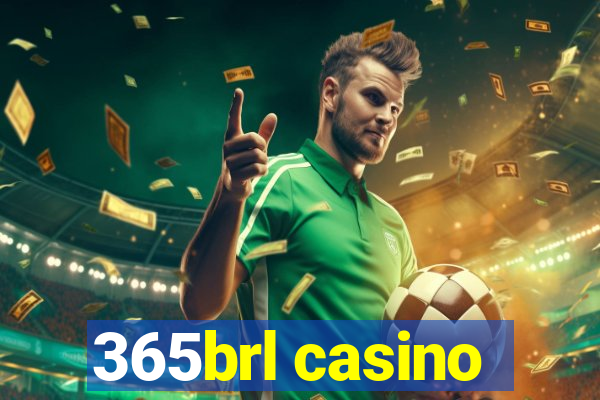 365brl casino